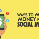 Best Social Media Money Making Tips