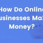 How to Make Money Via an Online Business